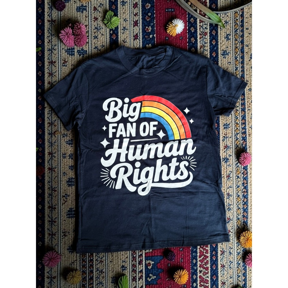 Big Fan of Human Rights Rainbow Graphic Tee T - Medium